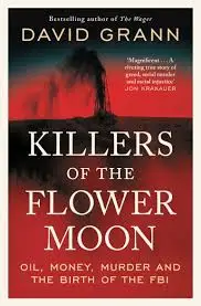 Killers Of The Flower Moon book