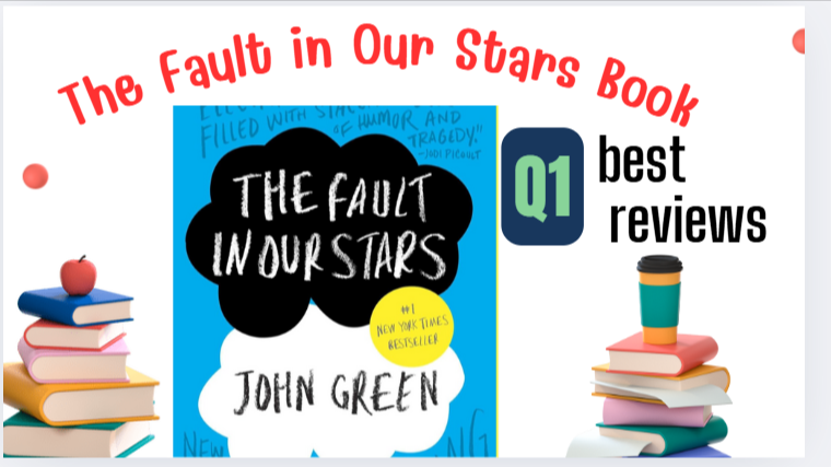 The Fault in Our Stars Book reviews